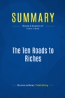 Summary: The Ten Roads to Riches - eBook