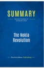 Summary : The Nokia Revolution:Review and Analysis of Steinbock's Book - Book