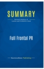 Summary : Full Frontal PR:Review and Analysis of Laermer and Prichinello's Book - Book