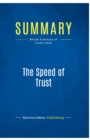 Summary : The Speed of Trust:Review and Analysis of Covey's Book - Book