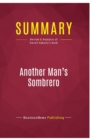 Summary : Another Man's Sombrero:Review and Analysis of Darrell Ankarlo's Book - Book