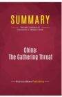 Summary : China: The Gathering Threat:Review and Analysis of Constantine C. Menges's Book - Book