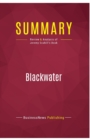 Summary : Blackwater:Review and Analysis of Jeremy Scahill's Book - Book
