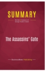 Summary : The Assassins' Gate:Review and Analysis of George Packer's Book - Book