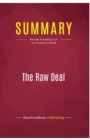 Summary : The Raw Deal:Review and Analysis of Joe Conason's Book - Book