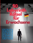 50 Labyrinth-Ratsel fur Erwachsene - Book