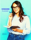 Vision Planner - Vision Board Pages, Affirmations, Bucket List and Goals Tracker - Book