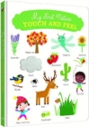 My First Touch-and Feel: Nature - Book