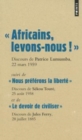 Les grands discours/le colonialisme/Lumumba/Sekou Toure/Jules Ferry - Book