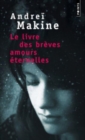 Le livre des breves amours eternelles - Book