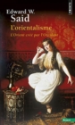 L'orientalisme : l'Orient cree par l'Occident - Book