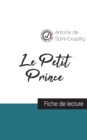 Le Petit Prince de Saint-Exupery (fiche de lecture et analyse complete de l'oeuvre) - Book