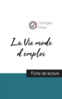 La Vie mode d'emploi de Georges Perec (fiche de lecture et analyse complete de l'oeuvre) - Book
