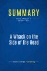 Summary: A Whack on the Side of the Head - eBook