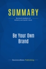 Summary: Be Your Own Brand - eBook