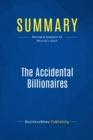 Summary: The Accidental Billionaires - eBook