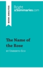 The Name of the Rose by Umberto Eco (Book Analysis) : Detailed Summary, Analysis and Reading Guide - Book