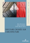 Discours croises sur l'architecture - eBook