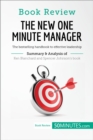 Book Review: The New One Minute Manager by Kenneth Blanchard and Spencer Johnson : The bestselling handbook to effective leadership - eBook