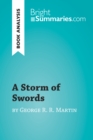 A Storm of Swords by George R. R. Martin (Book Analysis) : Detailed Summary, Analysis and Reading Guide - eBook