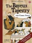 The Bayeux Tapestry : The Comic Strip - Book