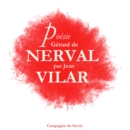Poesie : Gerard De Nerval par Jean Vilar : adaptation - eAudiobook