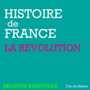 Histoire de France : La revolution - eAudiobook