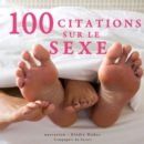 100 citations sur le sexe - eAudiobook