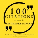 100 citations de grands entrepreneurs - eAudiobook