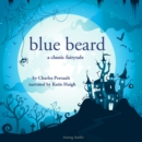 Blue Beard, a Fairy Tale - eAudiobook