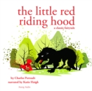 Little Red Riding Hood, a Fairy Tale - eAudiobook