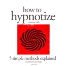 How to Hypnotize - eAudiobook