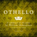 Othello by Shakespeare, a Summary of the Play - eAudiobook
