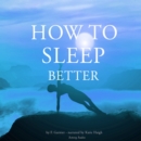How to Sleep Better - eAudiobook