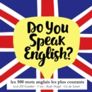 Do you speak english ? Les 500 mots anglais les plus courants - eAudiobook