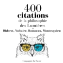 400 citations de la philosophie des Lumieres - eAudiobook