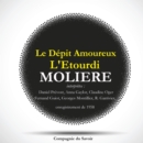Le Depit amoureux et L'etourdi, deux pieces rares de Moliere : extraits - eAudiobook