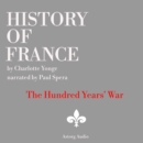 History of France - The Hundred Years' War - eAudiobook