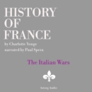 History of France - The Italian Wars - eAudiobook