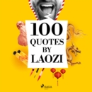 100 Quotes by Laozi - eAudiobook