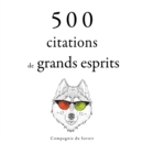 500 citations de grands esprits - eAudiobook
