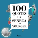 100 Quotes by Seneca the Younger - eAudiobook
