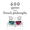 600 Quotations from French philosophy - eAudiobook