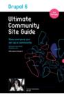 Drupal 6 : Ultimate Community Site Guide - Book