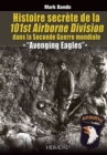 Histoire SecreTe De La 101st Airborne Division - Book