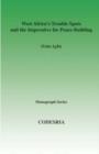 West Africa's Trouble Spots and the Imperative for Peace-building - Book