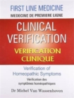 Clinical Verification -- Verification Clinique : Verification of Homeopathic Symptoms - Book