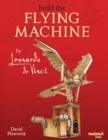 Leonardo da Vinci Flying Machines - Book