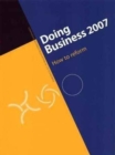 Doing Business 2007 : How to Reform - Book