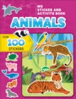 My Sticker and Activity Book: Animals : Over 100 Stickers! - Book